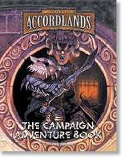 The Accordlands Role-Playing Game [RPG]: Campaign Adventure Book